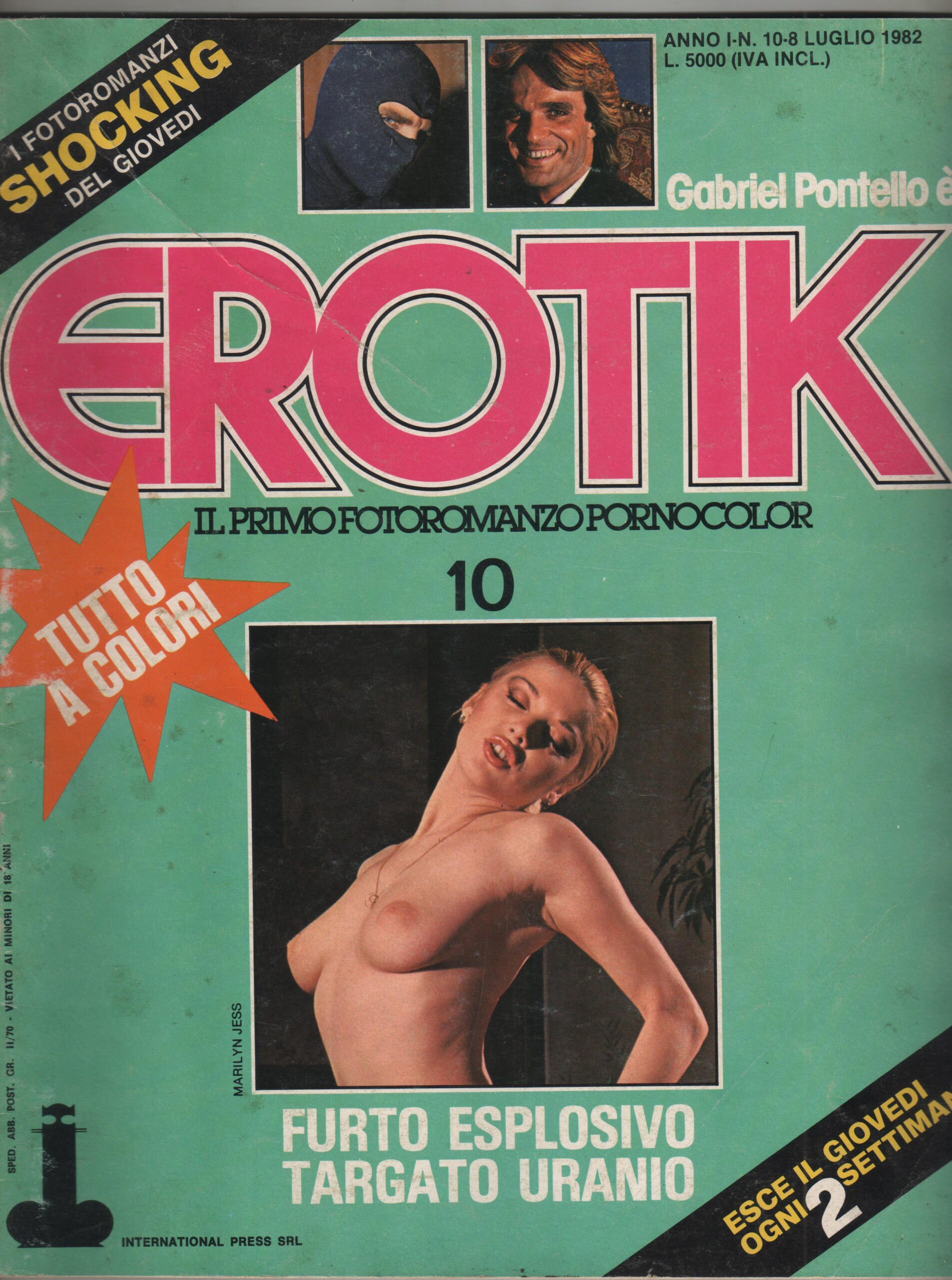 EROTIK  N. 10    FURTO ESPLOSIVO TARGATO URANIO