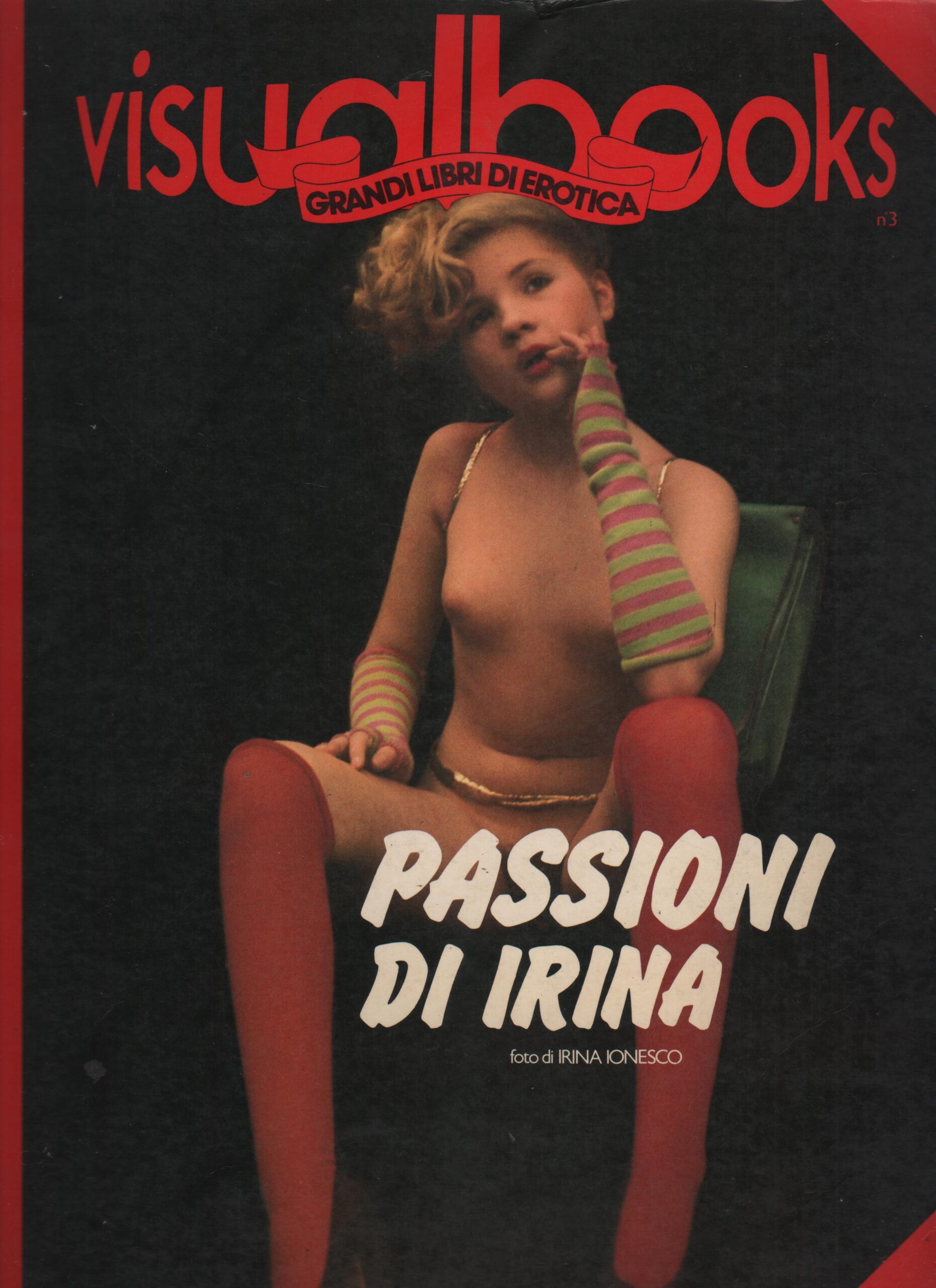 PASSIONI DI IRINA ionesco visualbooks n.3 eva jonesco passions